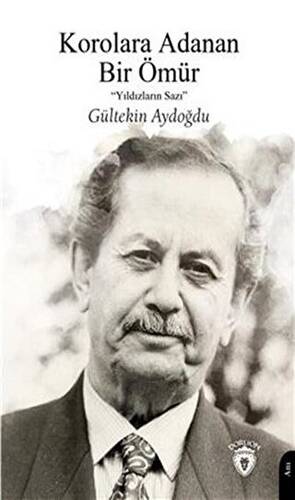 Korolara Adanan Bir Ömür - 1
