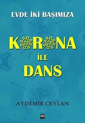 Korona İle Dans - 1