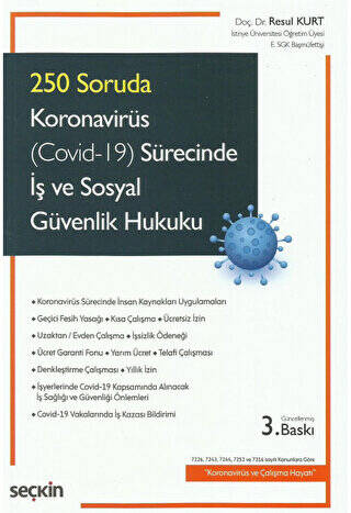Koronavirüs Covid–19 Sürecinde İş ve Sosyal Güvenlik Hukuku - 1