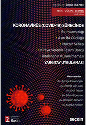 Koronavirüs Covid–19 Sürecinde Yargıtay Uygulaması - 1