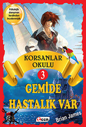 Korsan Okulu 3 : Gemide Hastalık Var - 1