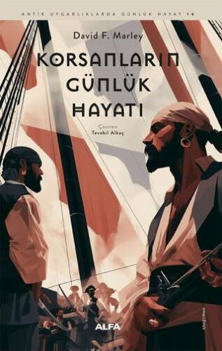 Korsanların Günlük Hayatı - 1