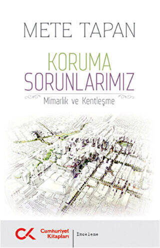 Koruma Sorunlarımız - 1
