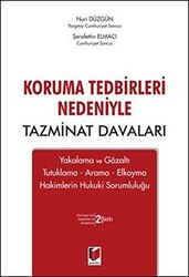 Koruma Tedbirleri Nedeniyle Tazminat Davaları - 1