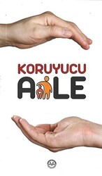Koruyucu Aile - Diyanet İşleri Başkanlığı