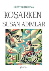 Koşarken Susan Adımlar - 1