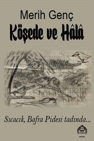 Köşede ve Hala - 1