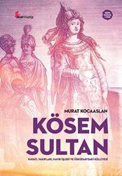 Kösem Sultan - 1