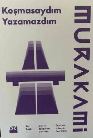 Koşmasaydım Yazamazdım - 1