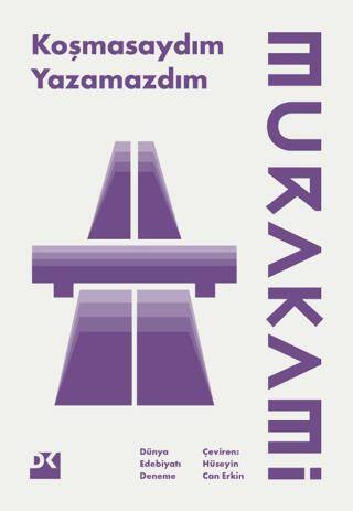 Koşmasaydım Yazamazdım - 1