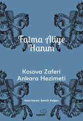 Kosova Zaferi Ankara Hezimeti - 1