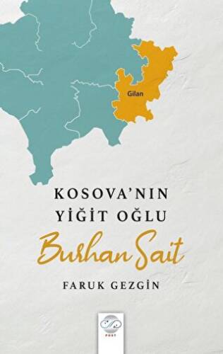 Kosova’nın Yiğit Oğlu - Burhan Sait - 1