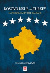 Kosovo Issue and Turkey Nationalism in The Balkans - 1