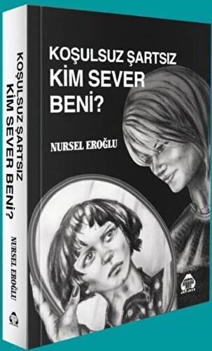 Koşulsuz Şartsız Kim Sever Beni - 1