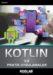 Kotlin İle Pratik Uygulamalar - Kodlab Yayın Dağıtım