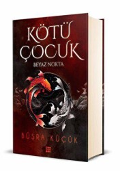 Kötü Çocuk 1 - Beyaz Nokta - 1