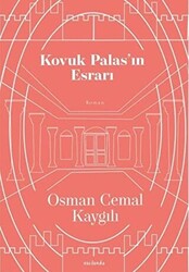 Kovuk Palas’ın Esrarı - 1