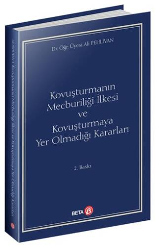 Kovuşturmanın Mecburiliği İlkesi ve Kovuşturmaya Yer Olmadığı Kararları - 1