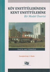 Köy Enstitülerinden Kent Enstitülerine - 1