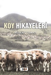 Köy Hikayeleri - 1