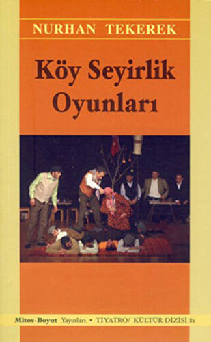 Köy Seyirlik Oyunları - 1