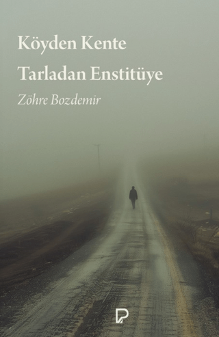 Köyden Kente Tarladan Enstitüye - 1