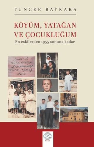 Köyüm, Yatağan ve Çocukluğum - 1