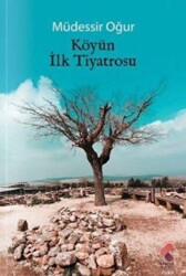 Köyün İlk Tiyatrosu - 1