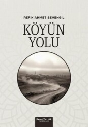 Köyün Yolu - Sanat Kritik Yayınları