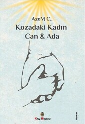 Kozadaki Kadın Can & Ada - 1