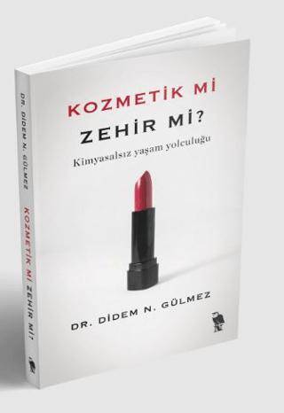 Kozmetik mi Zehir mi? - 1