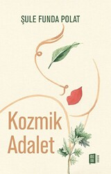 Kozmik Adalet - 1