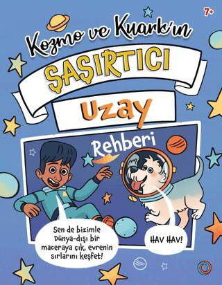 Kozmo ve Kuark’ın Şaşırtıcı Uzay Rehberi - 1