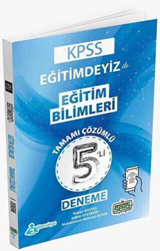 KPSS Eğitim Bilimleri Eğitimdeyiz ile 5 Deneme Çözümlü - 1