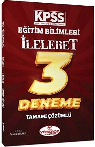 KPSS Eğitim Bilimleri İlelebet 3 Deneme Çözümlü - 1