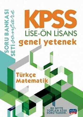KPSS Lise - Ön Lisans Genel Yetenek Soru Bankası - Türkçe - Matematik - 1