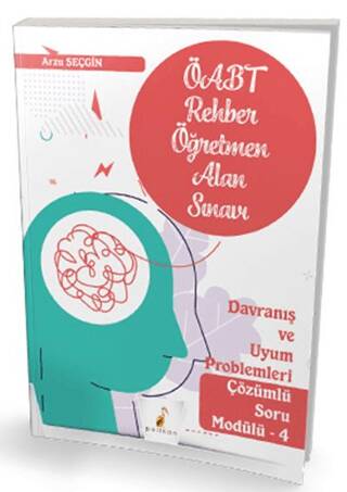 KPSS ÖABT Rehber Öğretmenliği Alan Sınavı Davranış ve Uyum Problemleri Çözümlü Soru Modülü 4 - 1