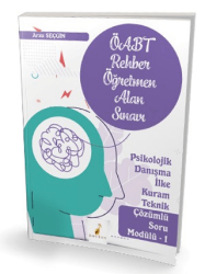 KPSS ÖABT Rehber Öğretmenliği Alan Sınavı - Psikolojik Danışma İlke Kuram Teknik Çözümlü Soru Modülü 1 - Pelikan Tıp Teknik Yayıncılık