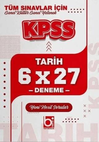 KPSS Tarih 6x27 Deneme - 1
