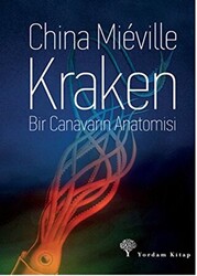 Kraken Bir Canavarın Anatomisi - 1