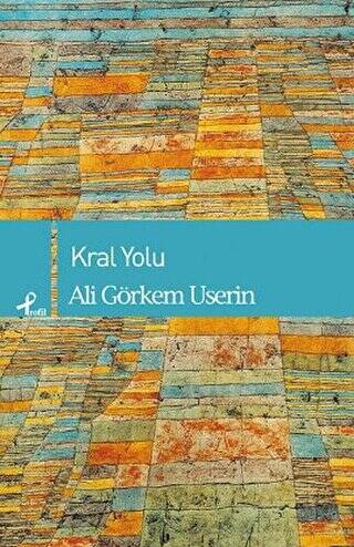 Kral Yolu - 1