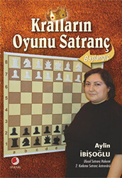 Kralların Oyunu Satranç - 1