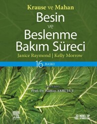 Krause ve Mahan Besin ve Beslenme Bakım Süreci - 1