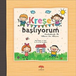 Kreşe Başlıyorum - 1