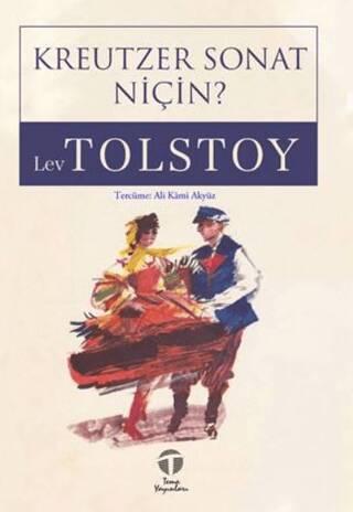 Kreutzer Sonat Niçin? - 1