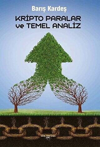 Kripto Paralar ve Temel Analiz - 1