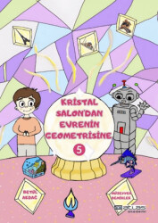 Kristal Salon`dan Evrenin Geometrisine 5. Kitap - Sticker Hediyeli - Atlas Akademi