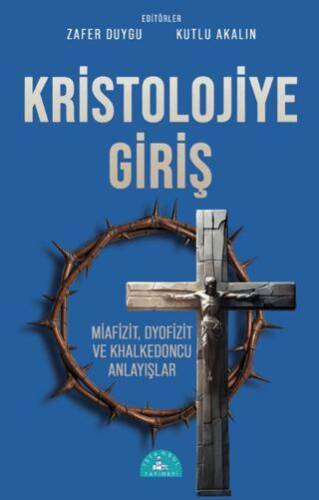 Kristolojiye Giriş - 1