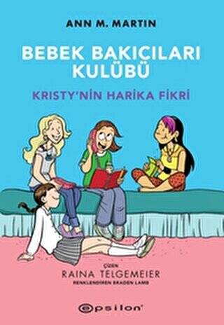 Kristy’nin Harika Fikri - Bebek Bakıcıları Kulübü - 1