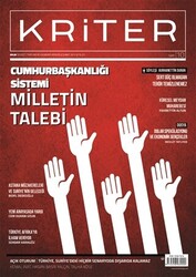 Kriter Aylık Siyaset Toplum ve Ekonomi Dergisi Sayı: 10 Şubat 2017 - 1